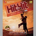 Hit After Hit Solo And Duets Achha To Hum Chalte Hai - Mann Taneja Song Download